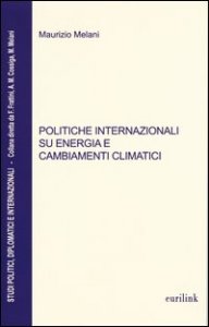 Politiche internazionali su energia e cambiamenti climatici