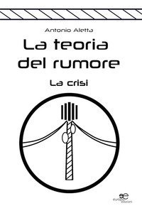 La teoria del rumore