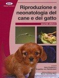 Riproduzione e neonatologia del cane e del gatto. Manuale BSAVA