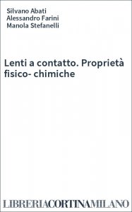Lenti a contatto. Proprietà fisico-chimiche