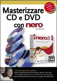 Masterizzare CD e DVD con Nero