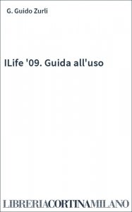 ILife '09. Guida all'uso