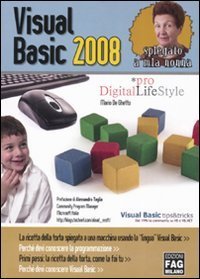 Visual Basic spiegato a mia nonna