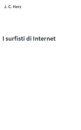 I surfisti di Internet