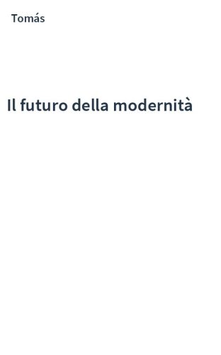 Il futuro della modernità