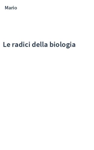 Le radici della biologia