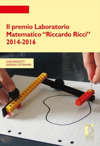 Il premio Laboratorio Matematico «Riccardo Ricci» 2014-2016