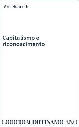 Capitalismo e riconoscimento