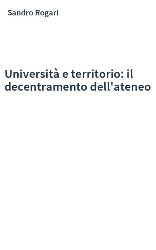 Università e territorio: il decentramento dell'ateneo
