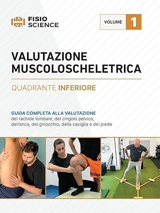 Valutazione muscoloscheletrica Vol. 1