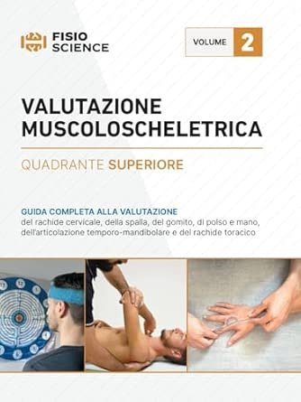 Valutazione muscoloscheletrica Vol. 2