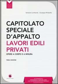 Capitolato speciale d'appalto. Lavori edili privati