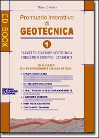 Geotecnica 1.Prontuario interattivo di geotecnica
