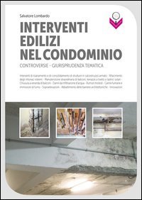 Interventi edilizi nel condominio