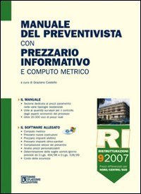 Manuale del preventivista con prezzario informativo e computo metrico