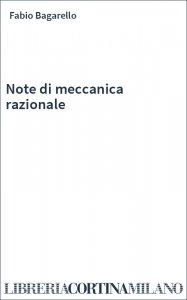 Note di meccanica razionale