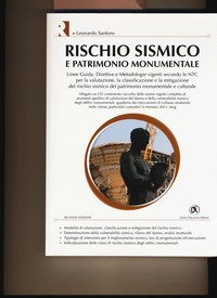 Rischio sismico e patrimonio monumentale