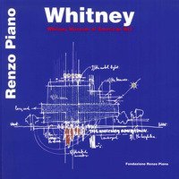 Whitney Museum of Modern Art. Ediz. italiana e inglese