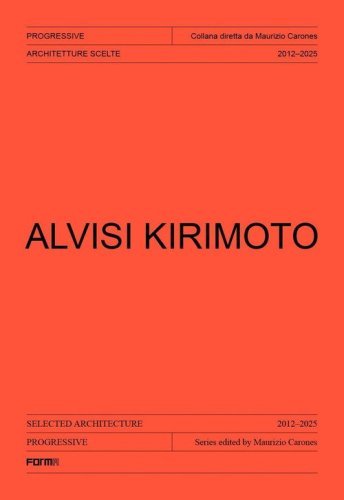 Alvisi Kirimoto. Ediz. italiana e inglese
