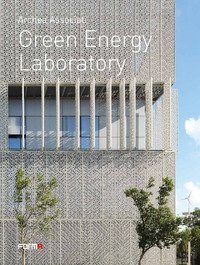 Archea associati. Green Energy Laboratory. Ediz. italiana e inglese