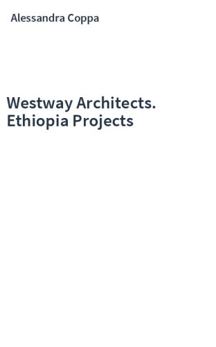 Westway Architects. Ethiopia Projects