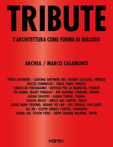 Tribute. L'architettura come forma di dialogo