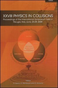 XXVIII physics in collisions