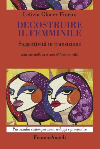 Decostruire il femminile. Soggettività in transizione