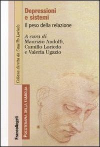 Depressioni e sistemi. Il peso della relazione