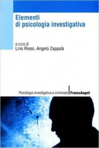 Elementi di psicologia investigativa