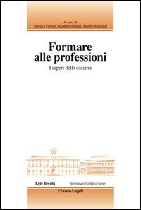 Formare alle professioni. I saperi della cascina