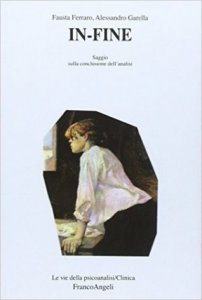 In-fine. Saggio sulla conclusione dell'analisi