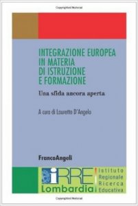 Integrazione europea in materia di istruzione e formazione