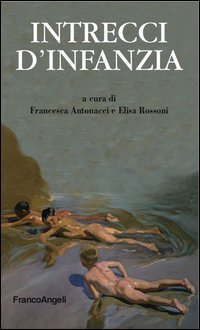Intrecci d'infanzia