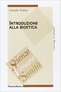 Introduzione alla bioetica