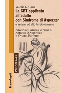 La CBT applicata all'adulto con sindrome di Asperger e autismi ad alto funzionamento