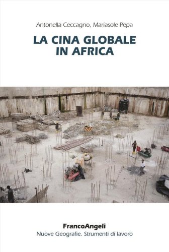 La Cina globale in Africa