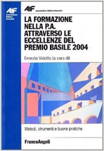 La formazione nella P.A. attraverso le eccellenze del premio Basile 2004