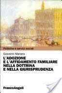 L'adozione e l'affidamento familiare nella dottrina e nella giurisprudenza