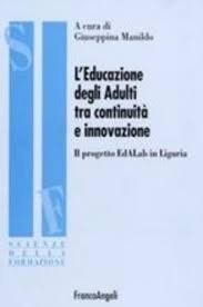 L'educazione degli adulti tra continuità e innovazione. Il progetto EdALab in Liguria