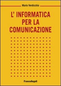 L'informatica per la comunicazione