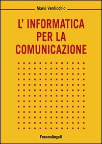 L'informatica per la comunicazione
