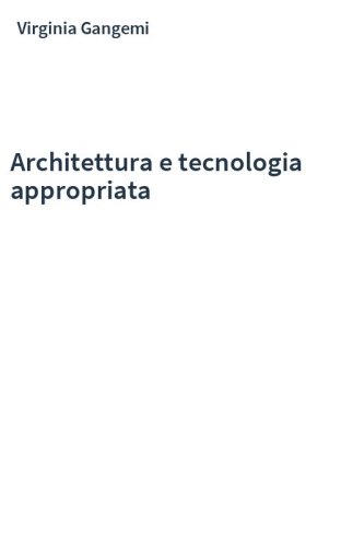 Architettura e tecnologia appropriata