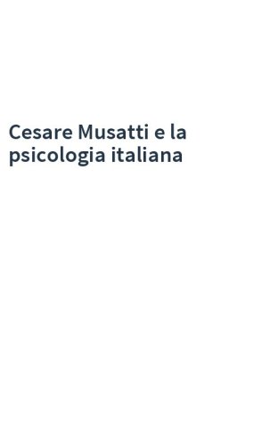 Cesare Musatti e la psicologia italiana