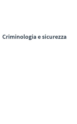Criminologia e sicurezza