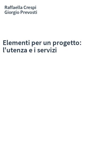 Elementi per un progetto: l'utenza e i servizi