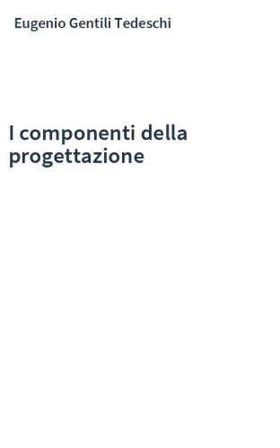 I componenti della progettazione