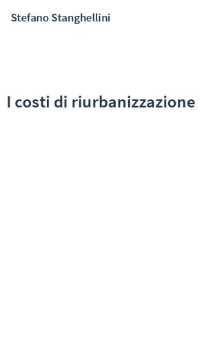 I costi di riurbanizzazione