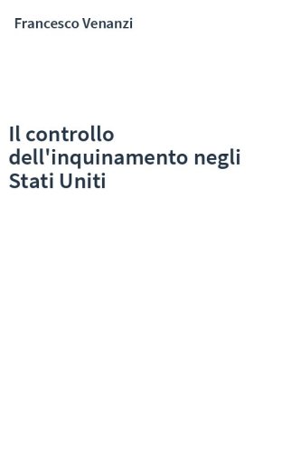 Il controllo dell'inquinamento negli Stati Uniti