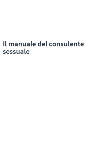 Il manuale del consulente sessuale